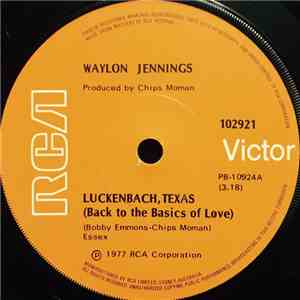 Waylon Jennings - Luckenbach, Texas (Back To The Basics Of Love) mp3 album