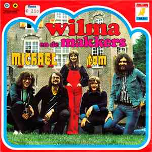 Wilma En De Makkers - Michael / Tom mp3 album