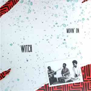 Witch  - Movin' On mp3 album