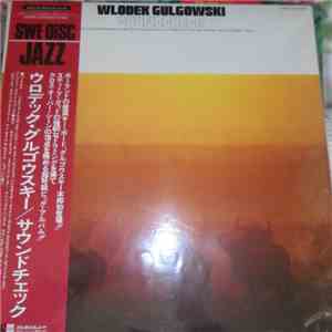 Wlodek Gulgowski - Soundcheck mp3 album