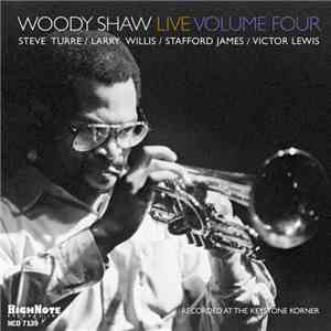 Woody Shaw - Live Volume Four mp3 album