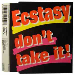 Xenia's World - Ecstasy, Don't Take It mp3 album