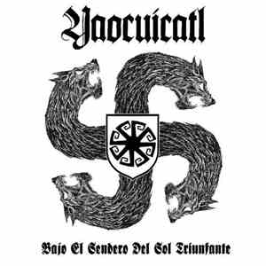 Yaocuicatl - Bajo El Sendero Del Sol Triunfante mp3 album