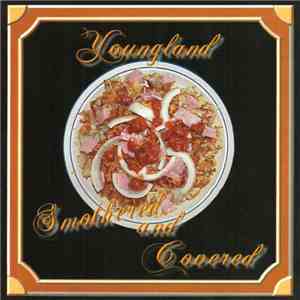 Youngland - Smothered And Covered mp3 album