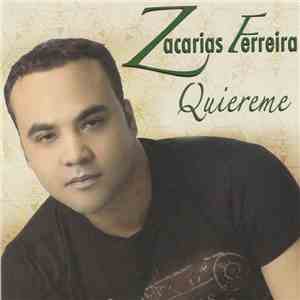 Zacarias Ferreira - Quiereme mp3 album