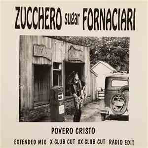 Zucchero Sugar Fornaciari - Povero Cristo mp3 album