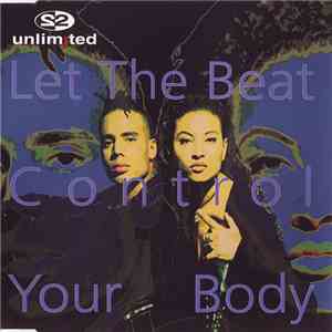 2 Unlimited - Let The Beat Control Your Body mp3 album