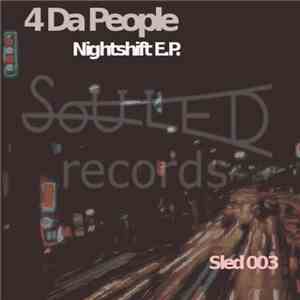 4 Da People - Nightshift mp3 album