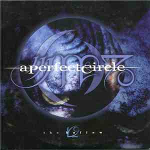 A Perfect Circle - The Hollow mp3 album