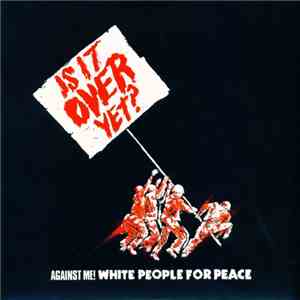 Against Me! - White People For Peace mp3 album