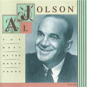 Al Jolson - The Best Of The Decca Years mp3 album