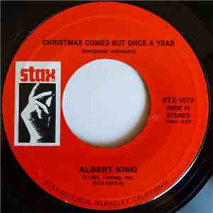 Albert King, Rufus Thomas - Christmas Comes But Once A Year / I'll Be Your Santa, Baby mp3 album