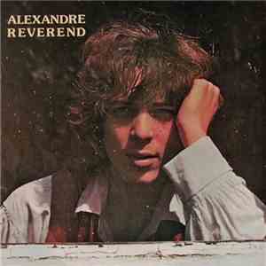 Alexandre Révérend - Alexandre Révérend mp3 album