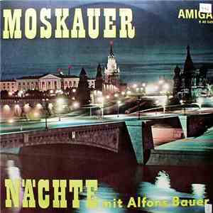 Alfons Bauer - Moskauer Nächte mp3 album
