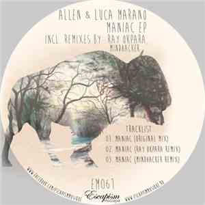 Allen & Luca Marano - Maniac EP mp3 album