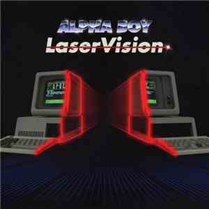 Alpha Boy - LaserVision mp3 album