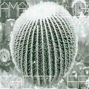 Aman Ellis - The Cacti EP, Vol. 1 mp3 album
