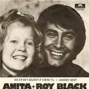 Anita & Roy Black - Da Er Det Skjönt Å Være Til / Johnny West mp3 album