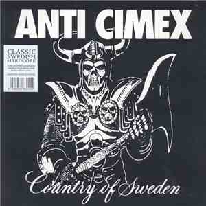 Anti Cimex - Absolut Country Of Sweden mp3 album