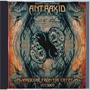 AnTraxid - Hardcore From The Crypt mp3 album