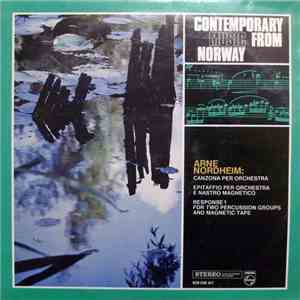 Arne Nordheim - Contemporary Music From Norway mp3 album