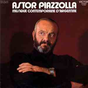 Astor Piazzolla - Musique contemporaine d'argentine mp3 album