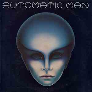 Automatic Man - Automatic Man mp3 album