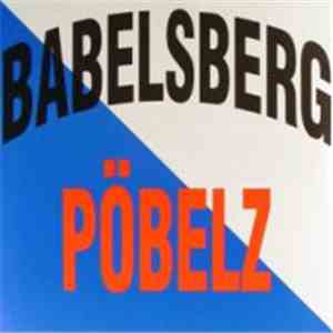 Babelsberg Pöbelz - Babelsberg Pöbelz mp3 album