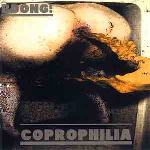 BDONG! - Coprophilia mp3 album