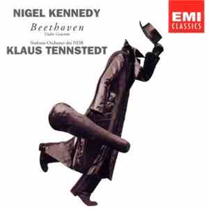 Beethoven, Bach, Nigel Kennedy, Sinfonie-Orchester des NDR, Klaus Tennstedt - Beethoven: Violin Concerto mp3 album