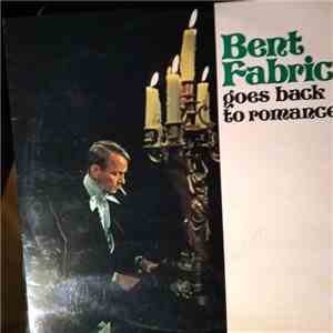 Bent Fabric - Goes Back To Romance mp3 album