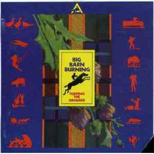 Big Barn Burning - Topping The Orchard mp3 album