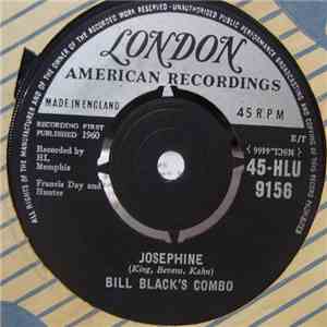 Bill Black's Combo - Josephine / Dry Bones mp3 album