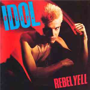Billy Idol - Rebel Yell mp3 album