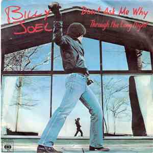 Billy Joel - Don't Ask Me Why mp3 album