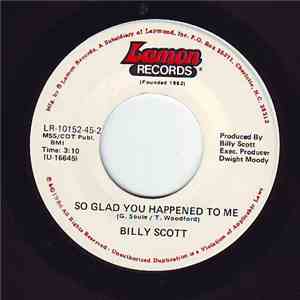 Billy Scott - So Glad You Happened To Me / I Got The Fever mp3 album