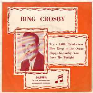 Bing Crosby - Try A Little Tenderness mp3 album