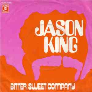 Bitter Sweet Company - Jason King / Chi-Chi-Ba-Ba mp3 album