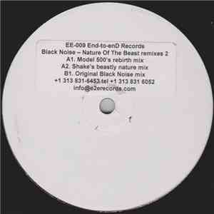 Black Noise - Nature Of The Beast Remixes Pt. 2 mp3 album