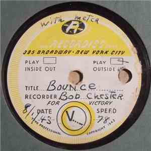 Bob Chester And His Orchestra / Jimmy Dorsey And His Orchestra - Bounce / Foot Warmer - One O'Clock Jump mp3 album