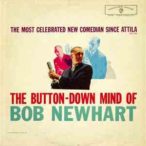 Bob Newhart - The Button-Down Mind Of Bob Newhart mp3 album