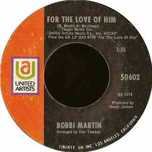 Bobbi Martin - For The Love Of Him / I Think Of You mp3 album