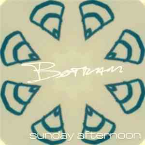 Botram - Sunday Afternoon mp3 album