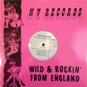 Boz Boorer - My Wild Life's Gonna Get Me Down mp3 album