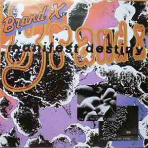 Brand X  - Manifest Destiny mp3 album