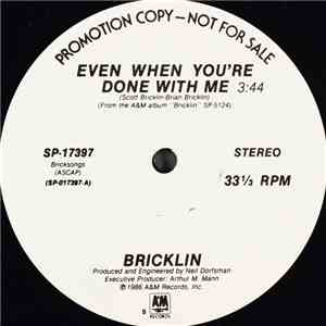 Bricklin - Even When You're Done With Me mp3 album