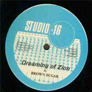 Brown Sugar  - Dreaming Of Zion mp3 album