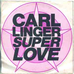 Carl Linger - Super Love mp3 album