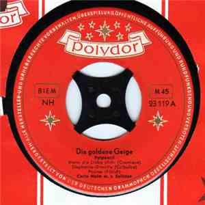 Carlo Holm m. s. Solisten - Die Goldene Geige (Potpourri) mp3 album