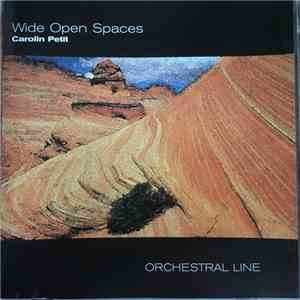 Carolin Petit - Wide Open Spaces mp3 album